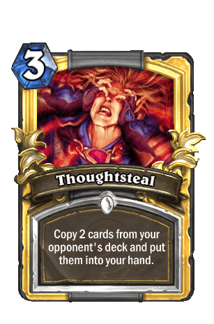 I Hate Hearthstone - Thoughtsteal